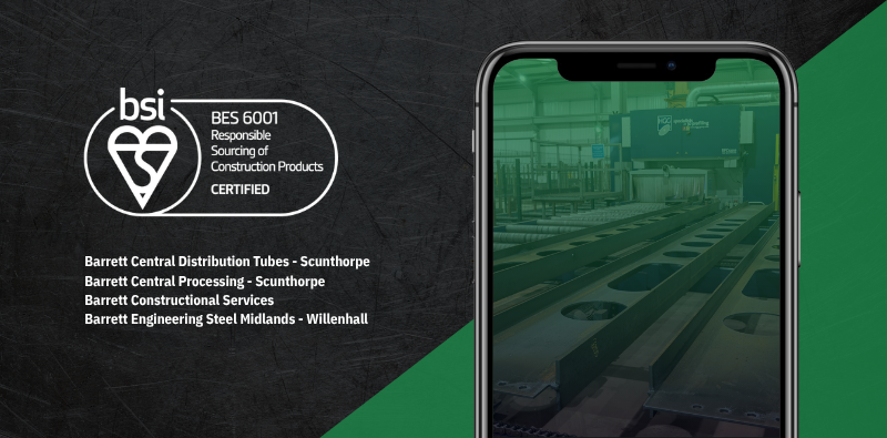 Barrett Steel Expands BES 6001 Certification Across Key UK Hub Sites