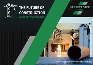 NEW The Future of Construction: Laser Cutting Services
